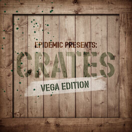 Album cover of Epidemic Presents: Crates (Vega Edition)