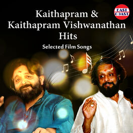 Album cover of Kaithapram And Kaithapram Vishwanathan Hits