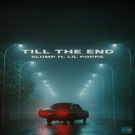 Album cover of Till the End (feat. Lil Poppa)