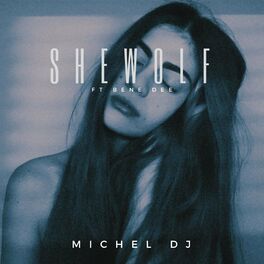 Album cover of She Wolf (feat. Bene Dee)