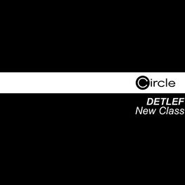 Album cover of Detlef - New Class (MP3 Single)
