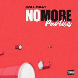 coileray “No More Parties” Remix Out Now On My  Channel