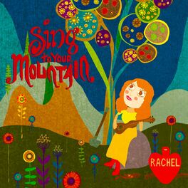 Album cover of Sing To Your Mountain