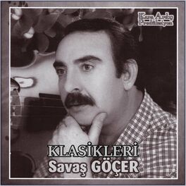 Album cover of Savaş Göçer Klasikleri