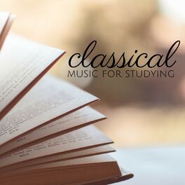 Album cover of Classical Music for Studying, Reading and Concentration