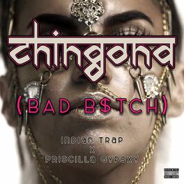 Album cover of Chingona (Bad B$tch)