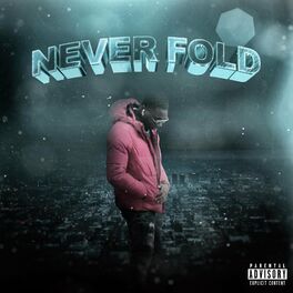 Album cover of Never Fold