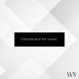 Album cover of Underground Noise - White Noise