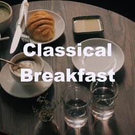 Album cover of Classical Breakfast
