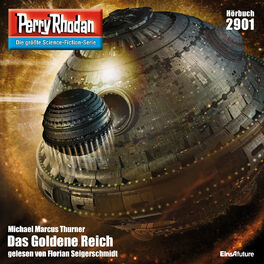 Album cover of Das Goldene Reich - Perry Rhodan - Erstauflage 2901 (Ungekürzt)