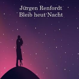 Album cover of Bleib heut Nacht