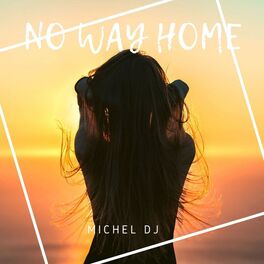 Album cover of No Way Home