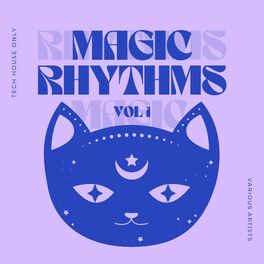 Album cover of Magic Rhythms (Tech House Only), Vol. 1