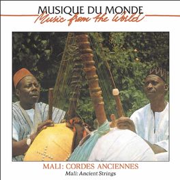 Album cover of Mali: Cordes anciennes (Musique du monde)