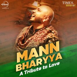 Album cover of Mann Bharyya - A Tribute to Love