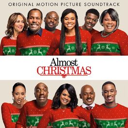 Album cover of Almost Christmas (Original Motion Picture Soundtrack)