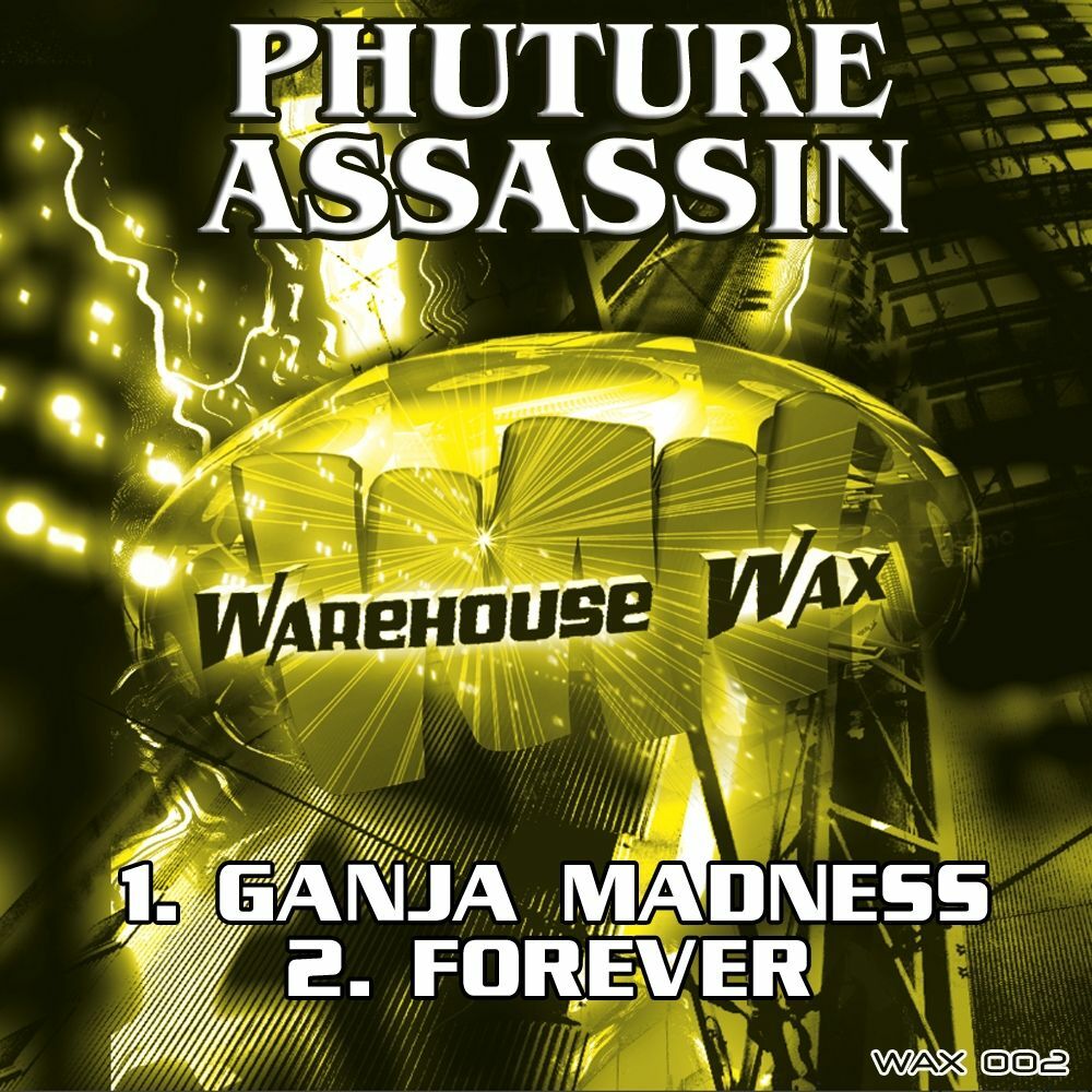 Forever original. Phuture Assassins - back to the Phuture Ep. 2010. Madness. Forever young. Phuture Assassins Jumpin Pumpin Volume 1 shot like dis ~frontcover.