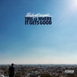 Album cover of This Is Where It Gets Good