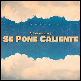 Album cover of Se Pone Caliente