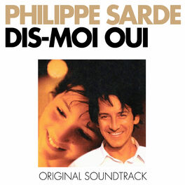Album cover of Dis-moi oui... (Bande originale du film)