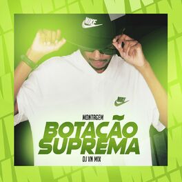 Album cover of MONTAGEM - Botação Suprema
