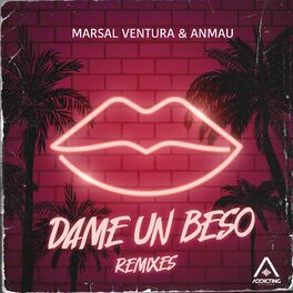 Album cover of Dame un Beso (Remixes)