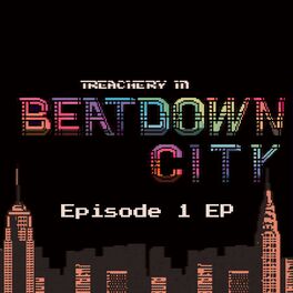 Album cover of Treachery in Beatdown City Episode 1 EP