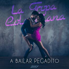 Album cover of A Bailar Pegadito