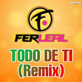Album cover of TODO DE TI (Remix)