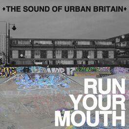 Album cover of Run Your Mouth