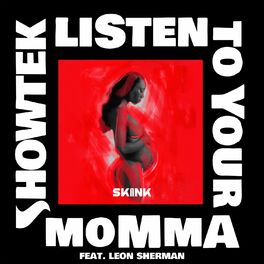Album cover of Listen To Your Momma (feat. Leon Sherman)