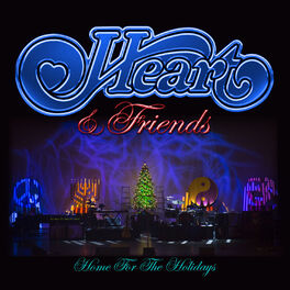 Album cover of Heart & Friends - Home for the Holidays