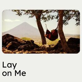 Album cover of Lay on Me