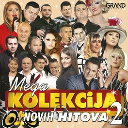 Album picture of Mega Kolekcija Novih Hitova 2