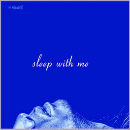 Album cover of Sleep with Me