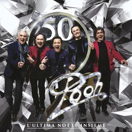 Album cover of Pooh 50 - L'ultima notte insieme