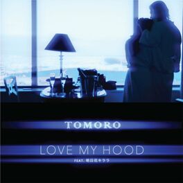 Album cover of LOVE MY HOOD (feat. KIRARA ASUKA)