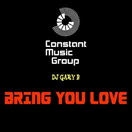 Album cover of Bring You Love
