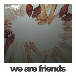 Album cover of We Are Friends