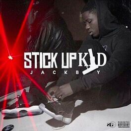 Album cover of Stick Up Kid
