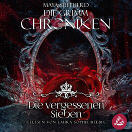 Album cover of Die Grimm Chroniken 13 - Die Vergessenen Sieben
