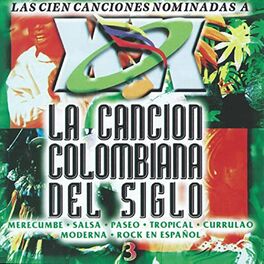 Album cover of La Cancion Colombiana del Siglo, Vol. 3