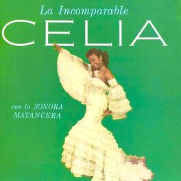 Album cover of La Incomparable Celia! (Remastered)
