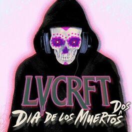 Album cover of Dia De Los Muertos Dos