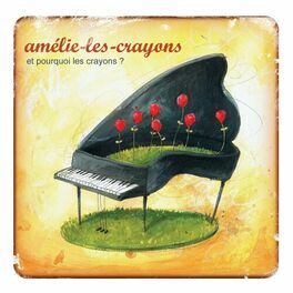 Album cover of Et pourquoi les crayons ?