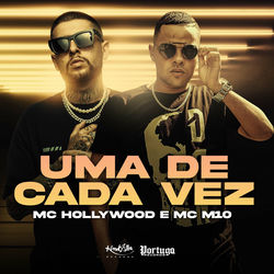 Música Uma de Cada Vez – MC Hollywood, MC M10 Mp3 download