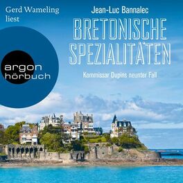 Album cover of Bretonische Spezialitäten - Kommissar Dupin ermittelt, Band 9 (Ungekürzt)