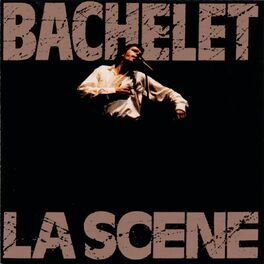 Album cover of Bachelet en scene