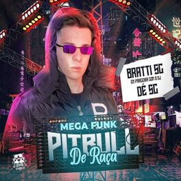 Album cover of MEGA FUNK - PITBULL DE RAÇA