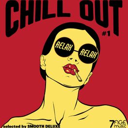 Album cover of Chill Out Relax Relax, Vol. 1 (Selected)